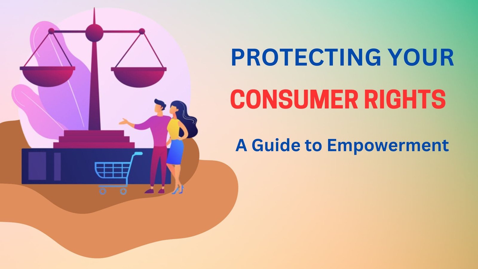 Empowered Consumers: A Guide to Using Class Actions to Protect Your Rights