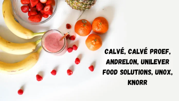 calvé, calvé proef, andrelon, unilever food solutions, unox, knorr,