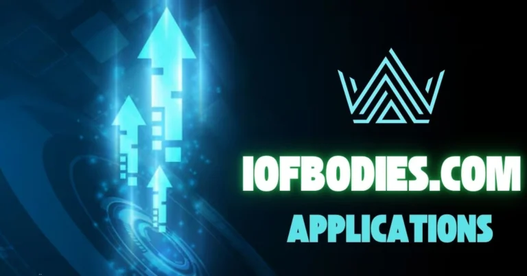 IOFBodies.com Applications: Uses & Benefits Explained