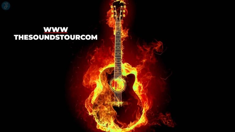 Everything You Need to Know About www.thesoundstourcom – Live Music Hub 2025