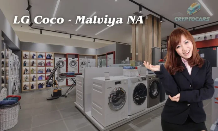 LG Coco Malviya Nagar: Your Ultimate Guide to the Latest LG Store Experience