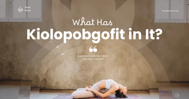 about kiolopobgofit : What It Is & Why It Matters