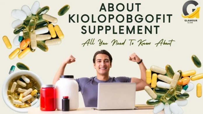 What Is Kiolopobgofit? Complete Guide to Its Meaning, Benefits & Use