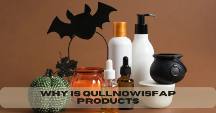 Qullnowisfap Products Review: Are They Worth Buying in 2025?