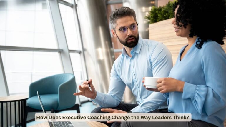 How Does Executive Coaching Change the Way Leaders Think?